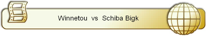 Winnetou  vs  Schiba Bigk     